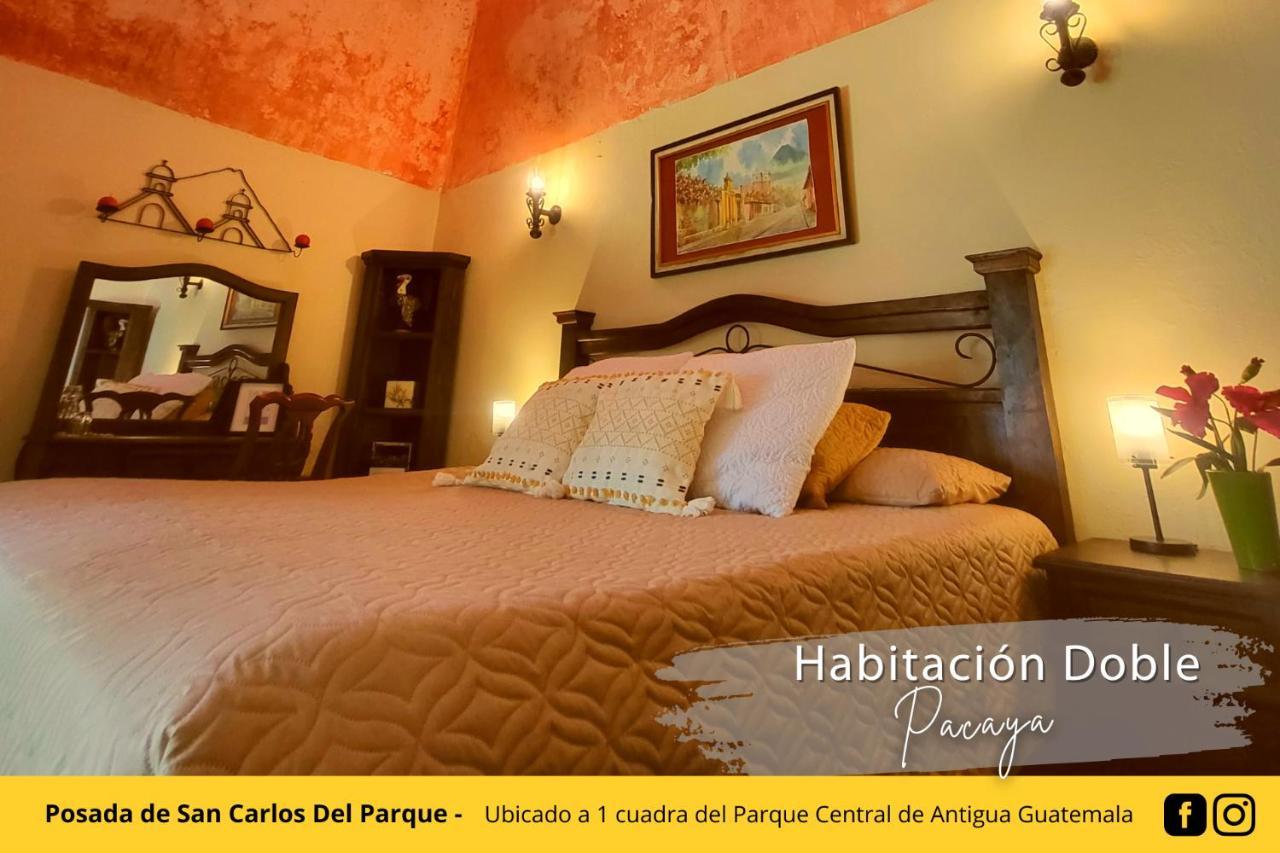Posada De San Carlos Del Parque Антигуа-Гватемала Экстерьер фото